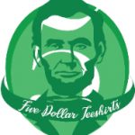 Five Dollar T-Shirts